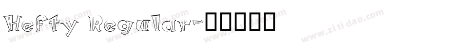 Hefty Regular字体转换